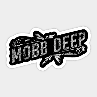 MOBB DEEP Sticker